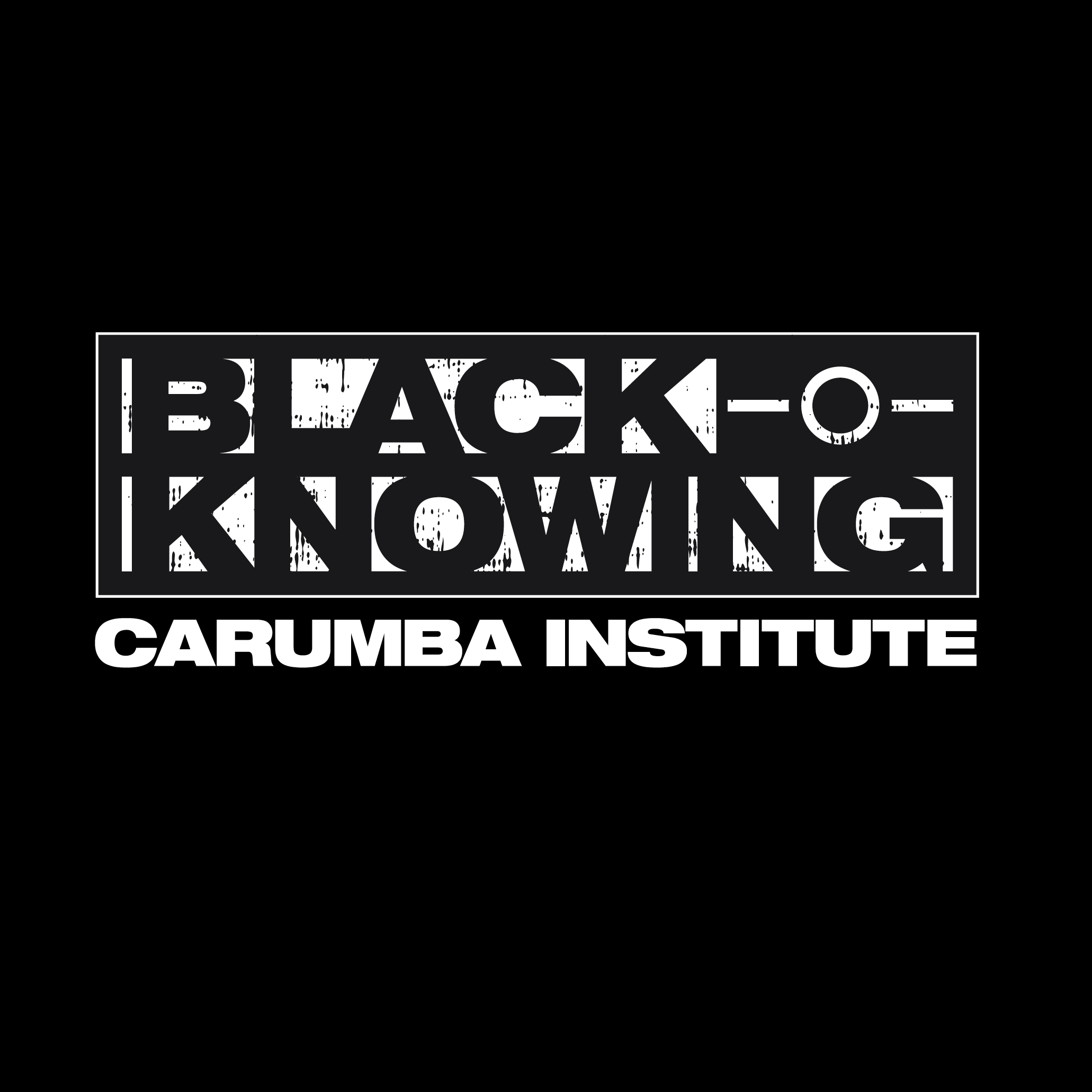 Gilimbaa Carumba Institute Black Knowing 11